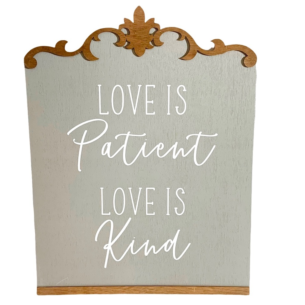 Love Is Patient Love Is Kind Gray Sign w/Wood Trim